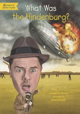 Pascal |  What Was the Hindenburg? | eBook | Sack Fachmedien