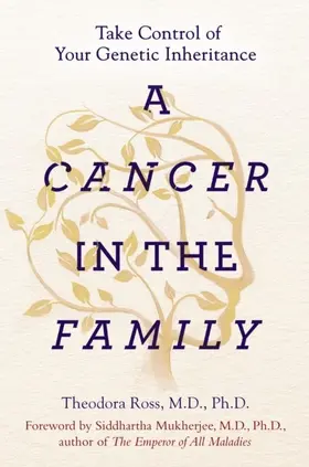 Ross / Mukherjee |  A Cancer in the Family | eBook | Sack Fachmedien