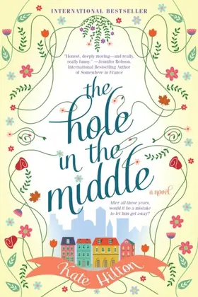 Hilton |  Hole in the Middle | eBook | Sack Fachmedien
