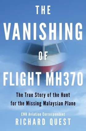 Quest |  The Vanishing of Flight MH370 | eBook | Sack Fachmedien