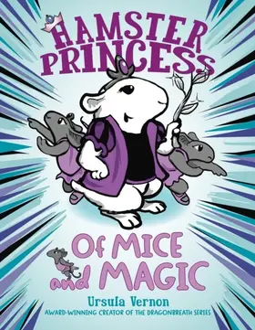 Vernon |  Hamster Princess: Of Mice and Magic | eBook | Sack Fachmedien
