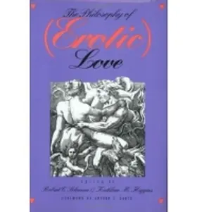 Solomon / Higgins |  The Philosophy of (Erotic) Love | Buch |  Sack Fachmedien