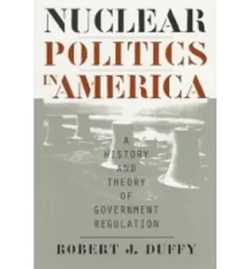 Duffy |  Nuclear Politics in America | Buch |  Sack Fachmedien