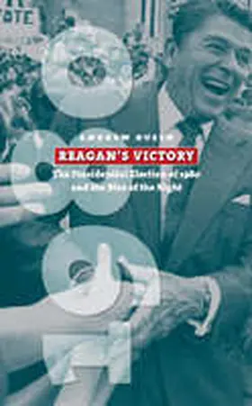 Reagan's Victory | Buch | 978-0-7006-1408-0 | www.sack.de