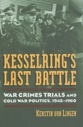 Kesselring's Last Battle | Buch | 978-0-7006-1641-1 | www.sack.de