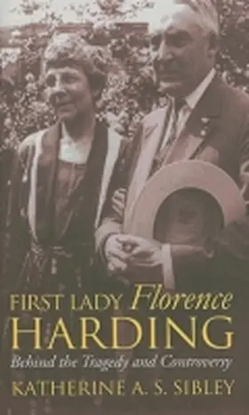 Sibley |  First Lady Florence Harding | Buch |  Sack Fachmedien