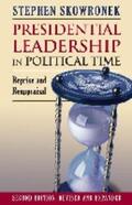 Skowronek |  Presidential Leadership in Political Time | Buch |  Sack Fachmedien