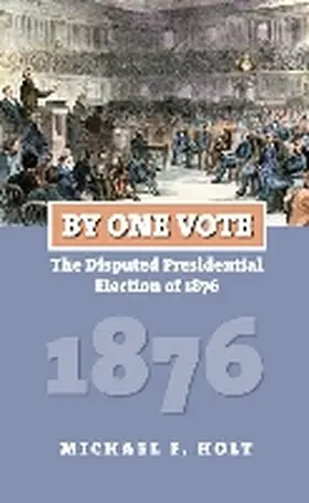By One Vote | Buch | 978-0-7006-1787-6 | www.sack.de