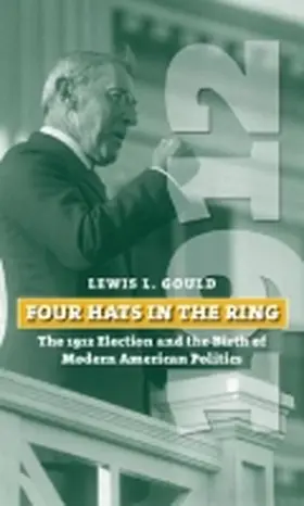 Gould | Four Hats in the Ring | Buch | 978-0-7006-1856-9 | www.sack.de