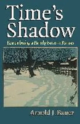 Time's Shadow | Buch | 978-0-7006-1970-2 | www.sack.de