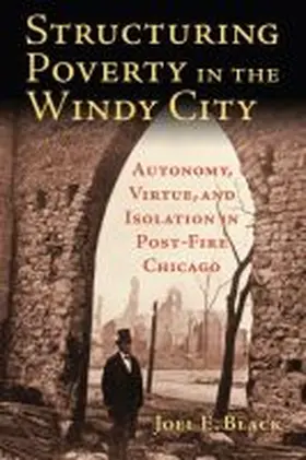 Black | Structuring Poverty in the Windy City | Buch | 978-0-7006-2801-8 | sack.de