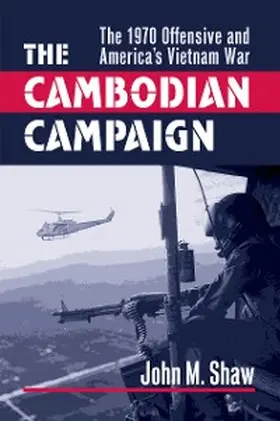 Shaw |  The Cambodian Campaign | eBook | Sack Fachmedien