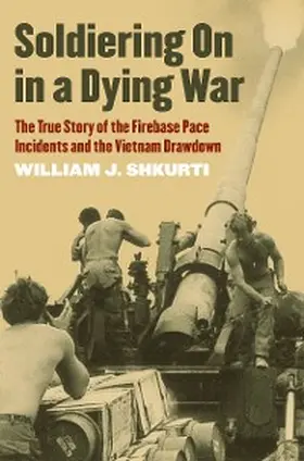 Shkurti |  Soldiering On in a Dying War | eBook | Sack Fachmedien