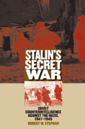 Stephan |  Stalin's Secret War | eBook | Sack Fachmedien