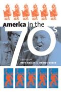 Bailey / Farber |  America in the Seventies | eBook | Sack Fachmedien