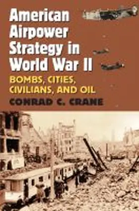  American Airpower Strategy in World War II | Buch |  Sack Fachmedien