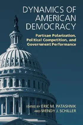 Patashnik / Schiller |  Dynamics of American Democracy | eBook | Sack Fachmedien