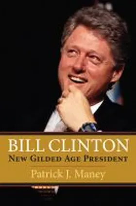 Maney | Bill Clinton | Buch | 978-0-7006-3290-9 | sack.de