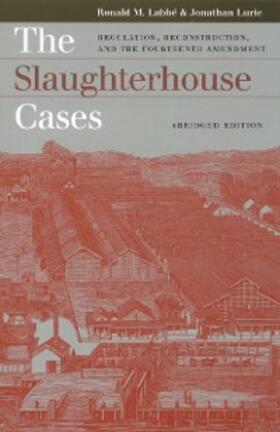Labbé / Lurie |  The Slaughterhouse Cases | eBook | Sack Fachmedien