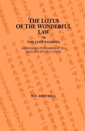 Soothill |  Lotus Of The Wonderful Law | Buch |  Sack Fachmedien