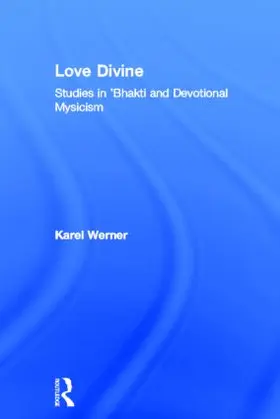 Werner |  Love Divine | Buch |  Sack Fachmedien