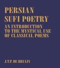 Bruijn |  Persian Sufi Poetry | Buch |  Sack Fachmedien