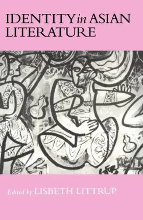 Littrup |  Identity In Asian Literature | Buch |  Sack Fachmedien