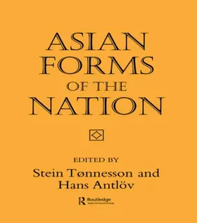 Tonnesson / Antlov |  Asian Forms of the Nation | Buch |  Sack Fachmedien