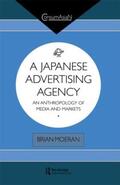 Moeran |  A Japanese Advertising Agency | Buch |  Sack Fachmedien