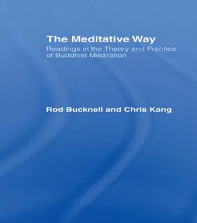 Bucknell / Kang |  The Meditative Way | Buch |  Sack Fachmedien