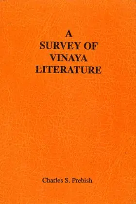 Prebish | A Survey of Vinaya Literature | Buch | 978-0-7007-0683-9 | www.sack.de