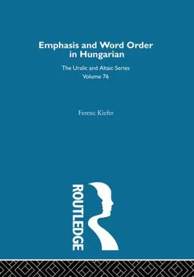 Kiefer |  On Emphasis and Word Order in Hungarian | Buch |  Sack Fachmedien