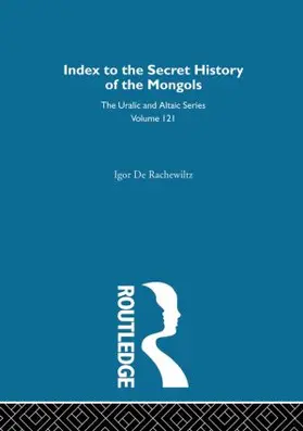 Rachewiltz |  Index to the Secret History of the Mongols | Buch |  Sack Fachmedien