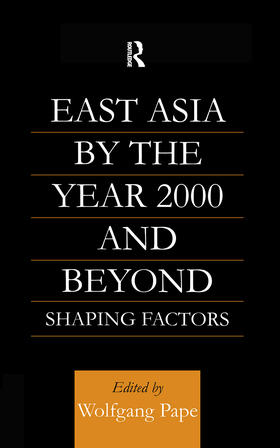 Pape | East Asia 2000 and Beyond | Buch | 978-0-7007-1006-5 | sack.de