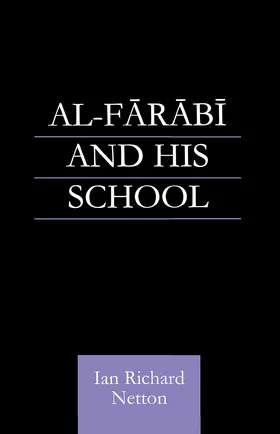 Netton |  Al-Farabi and His School | Buch |  Sack Fachmedien
