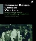 Wong |  Japanese Bosses, Chinese Workers | Buch |  Sack Fachmedien