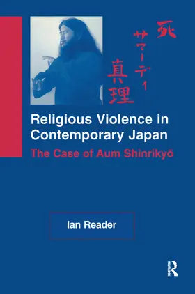 Reader | Religious Violence in Contemporary Japan | Buch | 978-0-7007-1108-6 | sack.de