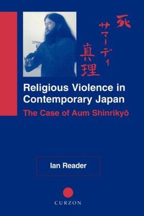 Reader | Religious Violence in Contemporary Japan | Buch | 978-0-7007-1109-3 | sack.de