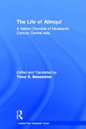 Beisembiev |  The Life of Alimqul | Buch |  Sack Fachmedien