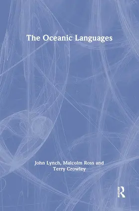 Crowley / Lynch / Ross |  The Oceanic Languages | Buch |  Sack Fachmedien