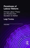 Tomba |  Paradoxes of Labour Reform | Buch |  Sack Fachmedien