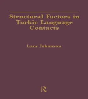 Johanson |  Structural Factors in Turkic Language Contacts | Buch |  Sack Fachmedien