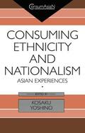 Yoshino |  Consuming Ethnicity and Nationalism | Buch |  Sack Fachmedien