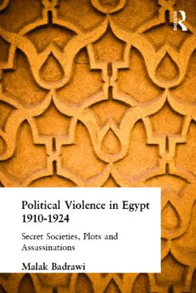 Badrawi |  Political Violence in Egypt 1910-1925 | Buch |  Sack Fachmedien