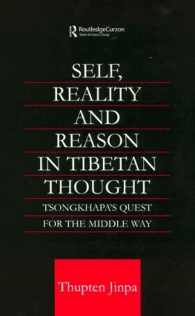 Jinpa | Self, Reality and Reason in Tibetan Philosophy | Buch | 978-0-7007-1279-3 | sack.de