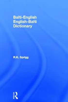 Sprigg |  Balti-English / English-Balti Dictionary | Buch |  Sack Fachmedien