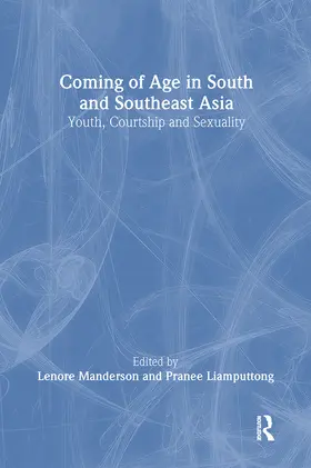 Manderson / Rice |  Coming of Age in South and Southeast Asia | Buch |  Sack Fachmedien
