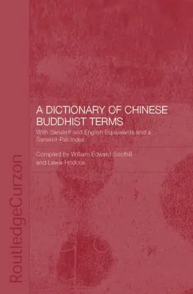 Hodous / Soothill |  A Dictionary of Chinese Buddhist Terms | Buch |  Sack Fachmedien