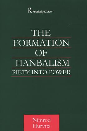 Hurvitz | The Formation of Hanbalism | Buch | 978-0-7007-1507-7 | sack.de