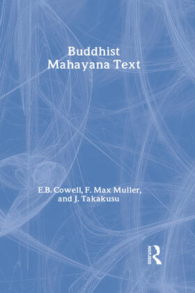 Cowell / Muller / Takakusu | Buddhist Mahayana Texts | Buch | 978-0-7007-1553-4 | sack.de